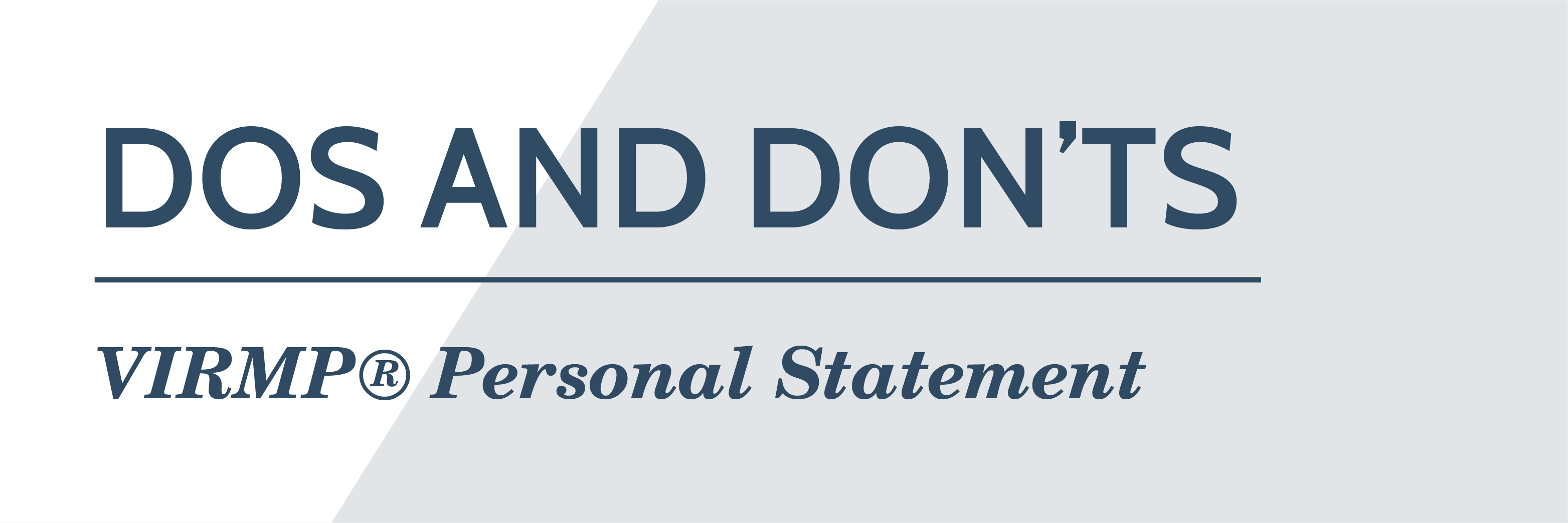 VIRMP® Personal Statement: Dos and Don'ts